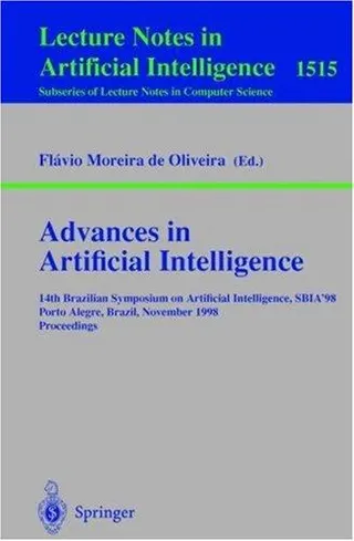 Cover of Advances in Artificial Intelligence, 14th Brazilian Symposium on Artificial Intelligence, SBIA '98, Porto Alegre, Brazil, November 4-6, 1998, Proceedings