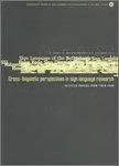 Cover of Cross-linguistic perspectives in sign language research