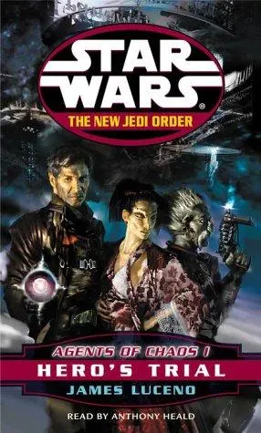 Cover of Star Wars - The New Jedi Order - Agents of Chaos I - Hero's Trial