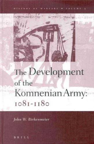 Cover of The development of the Komnenian army