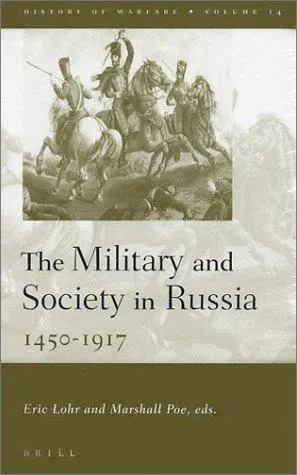 Cover of The Military and Society in Russia 1450-1917