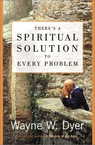 Cover of There's a Spiritual Solution to Every Problem