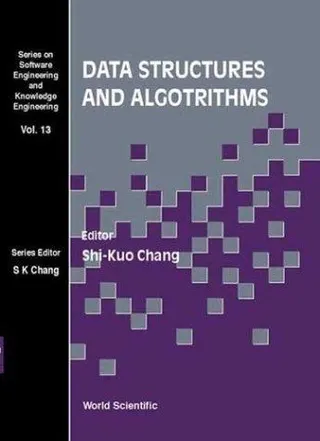 Cover of Data Structures and Algorithms (Software Engineering and Knowledge Engineering, 13)