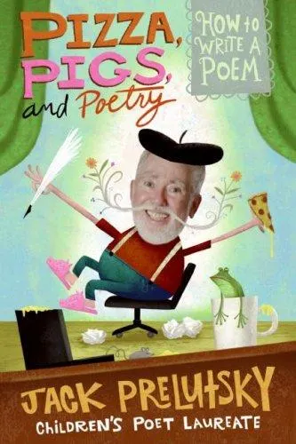 Cover of Pizza, pigs, and poetry