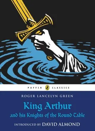 Cover of King Arthur and His Knights of the Round Table