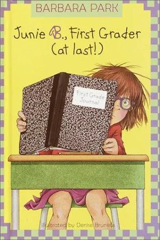 Cover of Junie B., first grader (at last!)