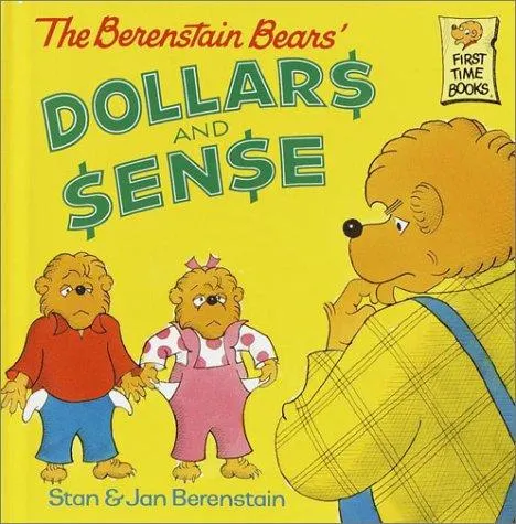 Cover of The Berenstain Bears dollars and sense