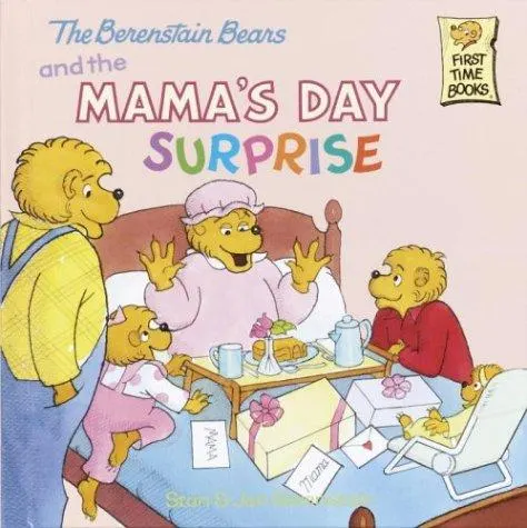 Cover of The Berenstain Bears and the Mama's day surprise
