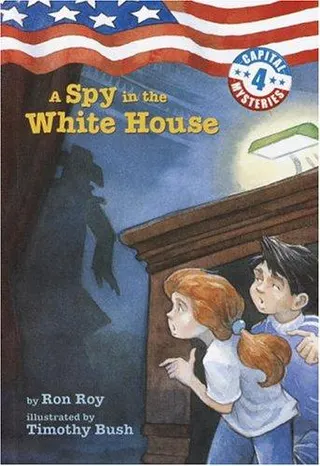 Cover of Capital Mysteries #4: A Spy in the White House