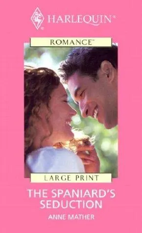 Cover of The Spaniard's Seduction