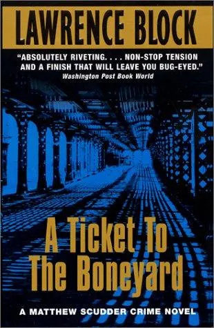 Cover of A ticket to the boneyard