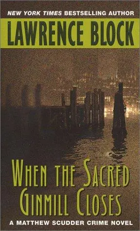 Cover of When the Sacred Ginmill Closes
