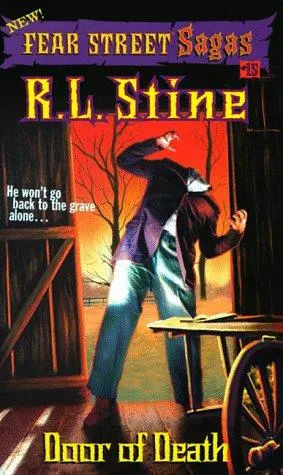 Cover of Fear Street Saga #15 Door of Death