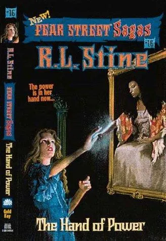 Cover of Fear Street Sagas - The Hand of Power