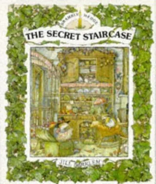Cover of The Secret Staircase (Brambly Hedge)