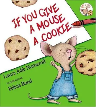 Cover of If You Give a Mouse a Cookie