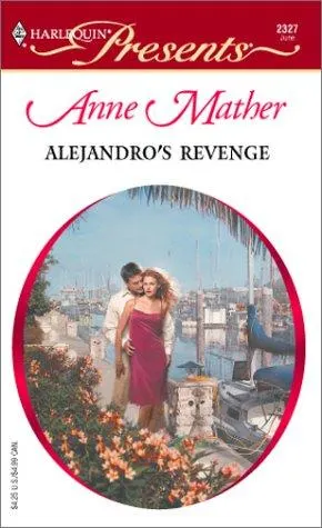 Cover of Alejandro's Revenge