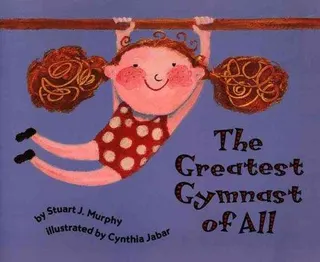 Cover of The greatest gymnast of all
