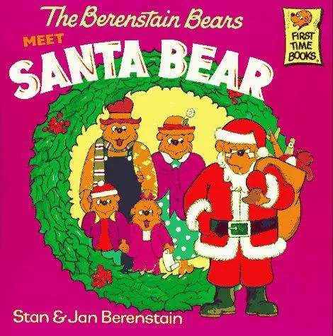 Cover of The Berenstain Bears Meet Santa Bear