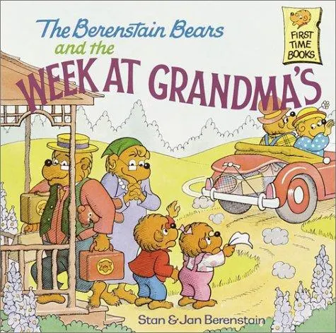 Cover of The Berenstain Bears and the Week at Grandma's