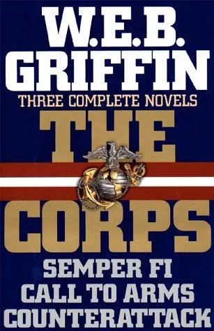 Cover of Three Complete Novels (Call to arms / Counterattack / Semper fi)