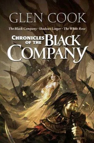 Cover of The Black Company / Shadows Linger / The White Rose
