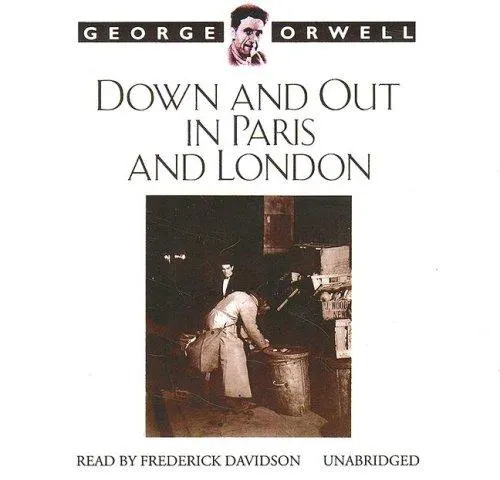 Cover of Down and Out in Paris and London