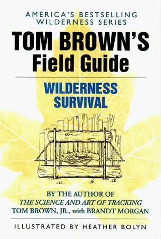Cover of Tom Brown's Field Guide to Wilderness Survival