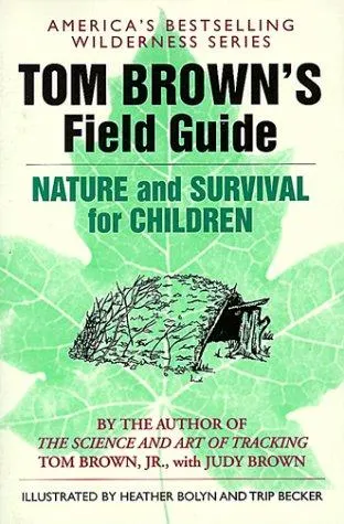 Cover of Tom Brown's Field Guide to Nature and Survival for Children