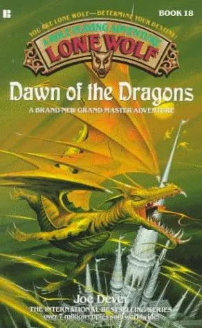 Cover of Dawn of the Dragons (Lone Wolf, Book 18)