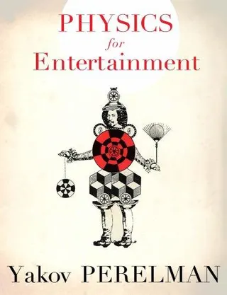 Cover of Physics for Entertainment