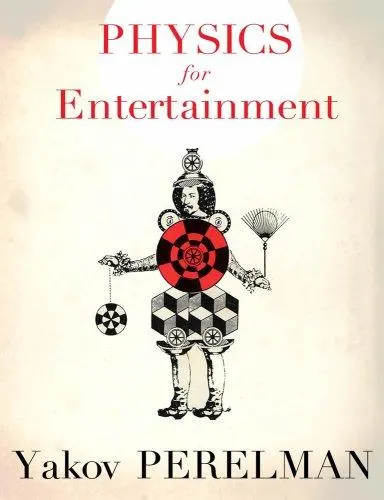 Cover of Physics for Entertainment