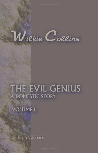 Cover of The Evil Genius. A Domestis Story