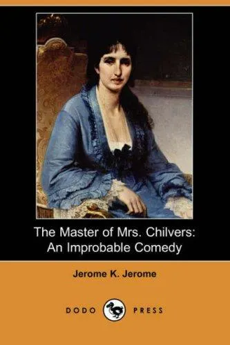 Cover of The master of Mrs. Chilvers