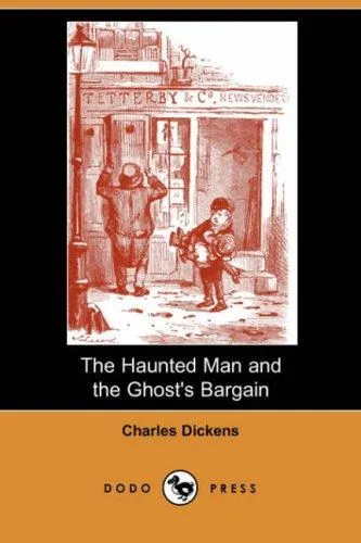 Cover of The Haunted Man and the Ghost’s Bargain