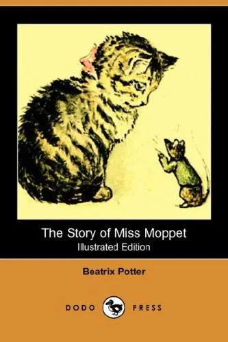 Cover of The story of Miss Moppet