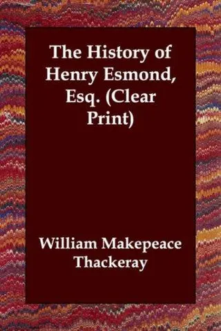 Cover of History of Henry Esmond, Esq