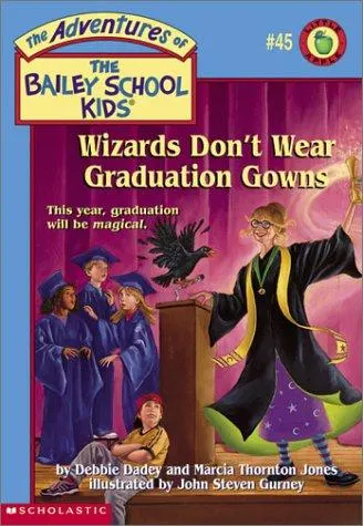 Cover of Wizards don't wear graduation gowns