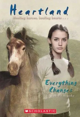 Cover of Everything changes (Heartland #14)