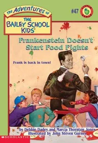 Cover of Frankenstein Doesn't Start Food Fights (Balley School Kids)