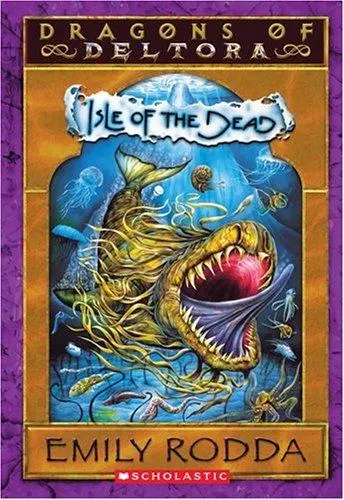 Cover of Isle of the Dead (Dragons of Deltora #3)