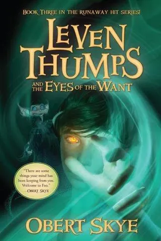 Cover of Leven Thumps and the Eyes of the Want