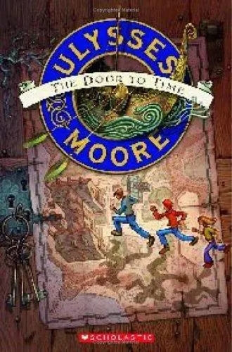 Cover of The Door to Time (Ulysses Moore #1)