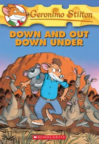 Cover of Down And Out Down Under (Geronimo Stilton)