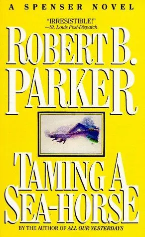 Cover of Taming a Seahorse