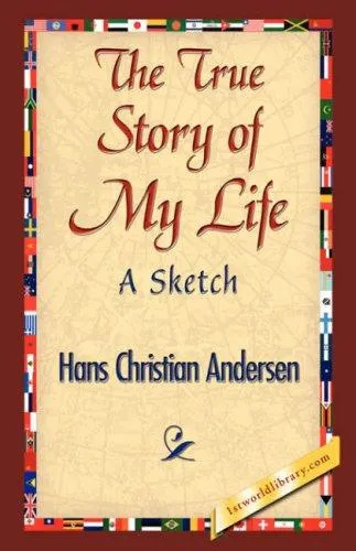 Cover of The True Story of My Life