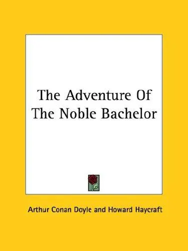 Cover of The Adventure of the Noble Bachelor