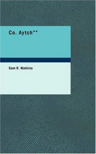 Cover of Co. Aytch