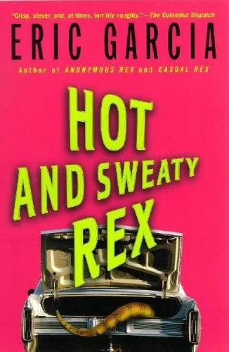 Cover of Hot and Sweaty Rex