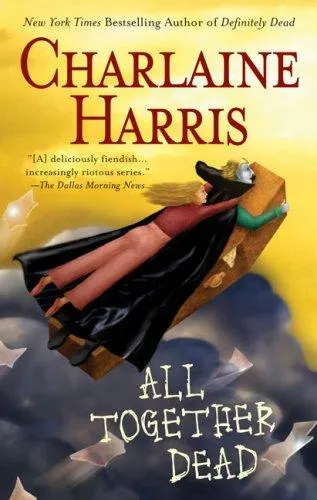 Cover of All Together Dead (Southern Vampire Mysteries, Book 7)